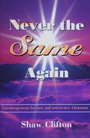 Never the Same Again