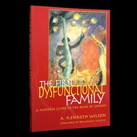 First Dysfunctional Family