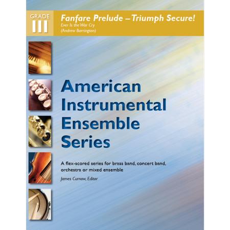 Fanfare Prelude – Triumph Secure!