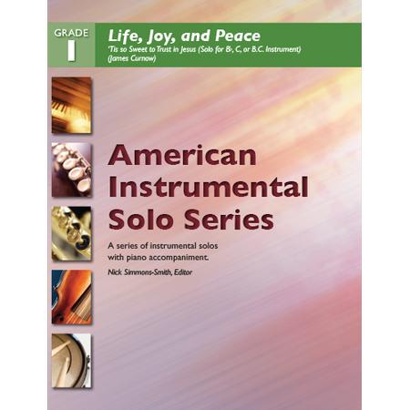 Life, Joy, and Peace