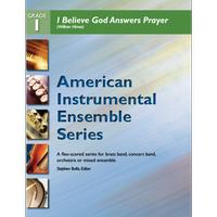 I Believe God Answers Prayer
