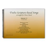 Scripture Based Songs Vol 6