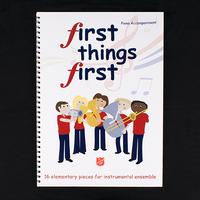 First Things First Piano