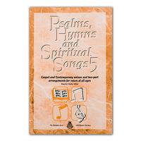 Psalms Hymns Songs Vol 5 Songbook
