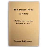 Desert Road To Glory