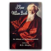 I Knew William Booth