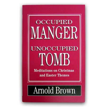 Occupied Manger