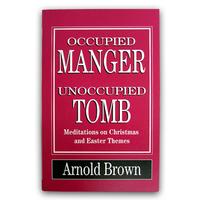 Occupied Manger